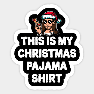 This Is My Christmas Pajama Sticker